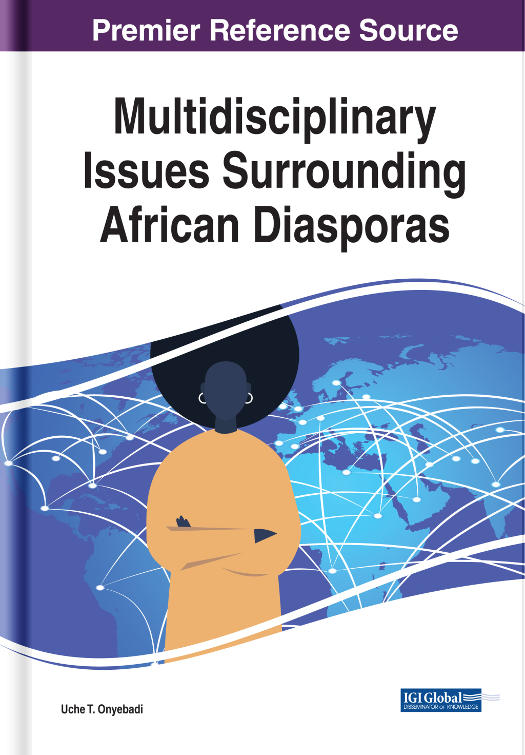 Multidisciplinary Issues Surrounding African Diasporas  â€“ PDF/EPUB Version Downloadable