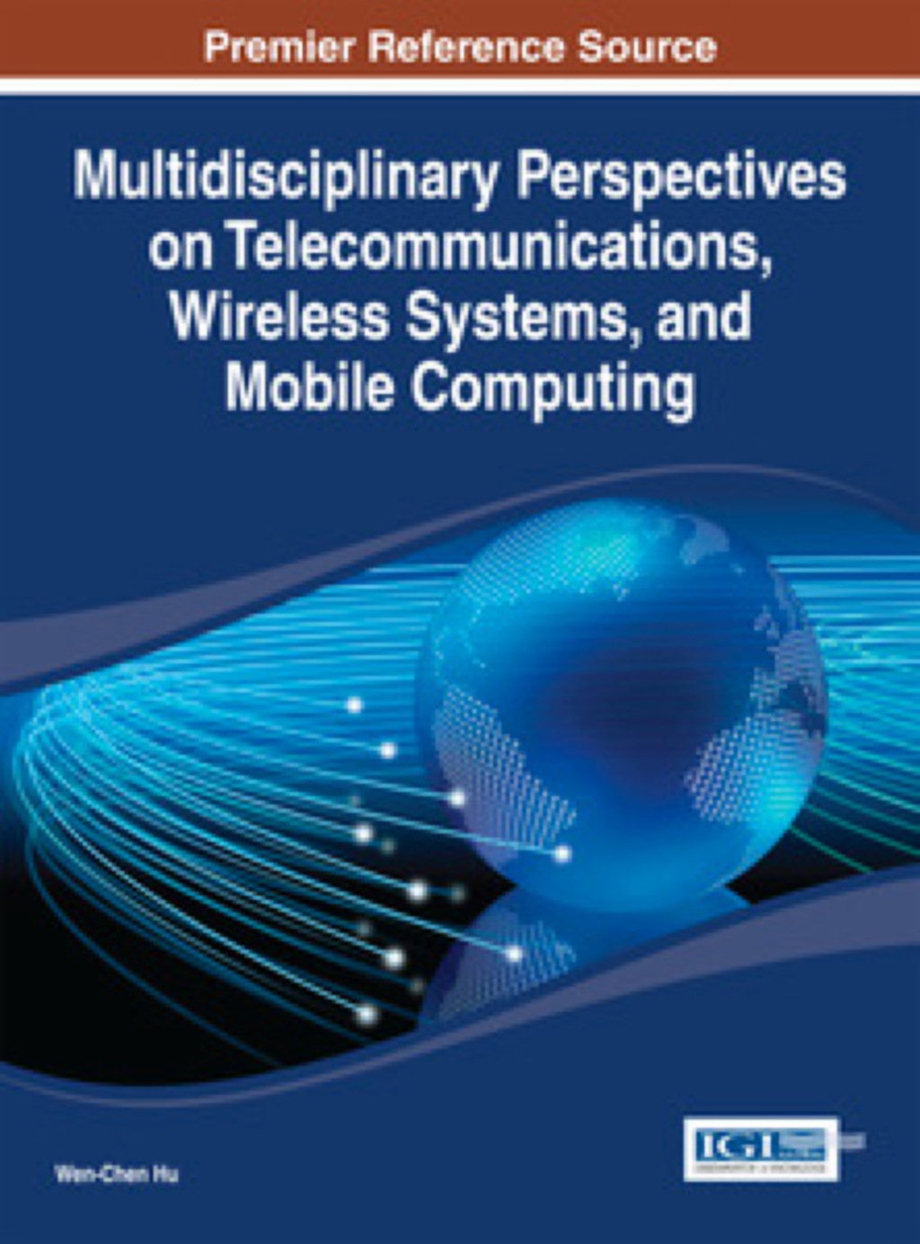 Multidisciplinary Perspectives on Telecommunications, Wireless Systems, and Mobile Computing  â€“ PDF/EPUB Version Downloadable