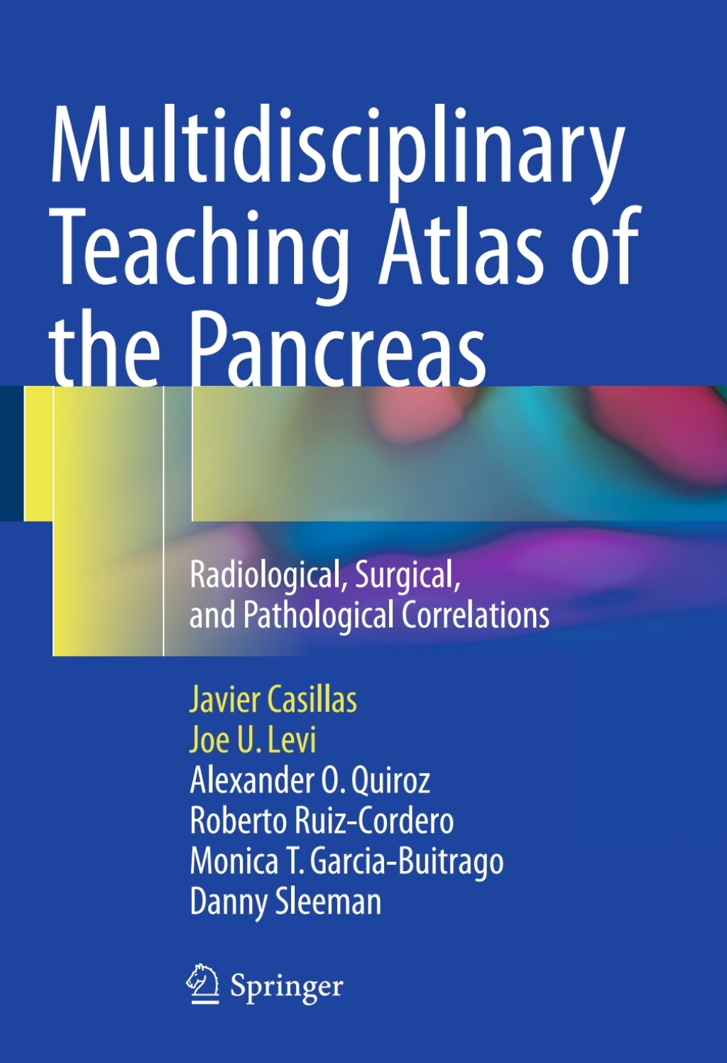 Multidisciplinary Teaching Atlas of the Pancreas Radiological, Surgical, and Pathological Correlations  â€“ PDF/EPUB Version Downloadable