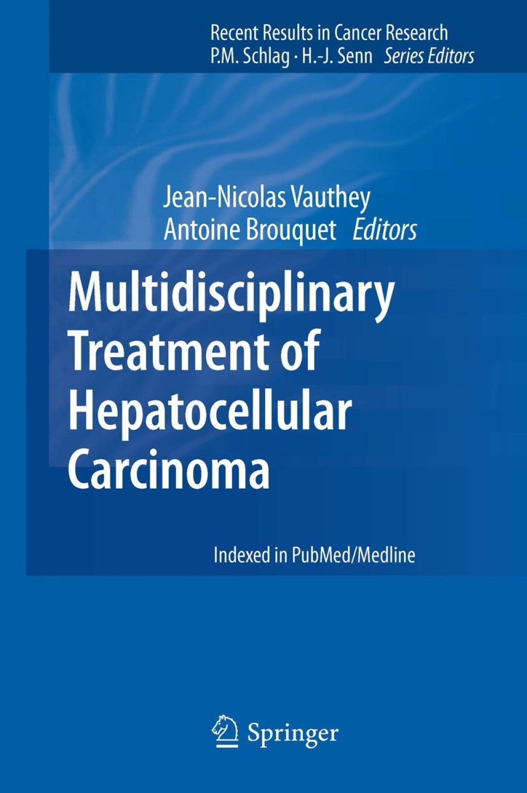 Multidisciplinary Treatment of Hepatocellular Carcinoma  â€“ PDF/EPUB Version Downloadable