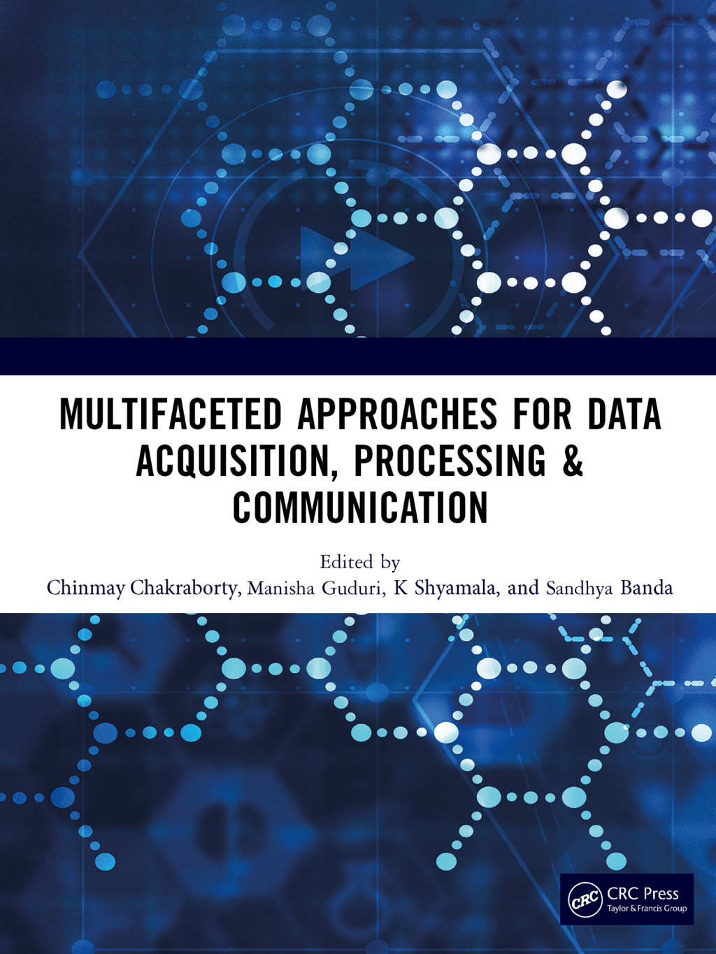 Multifaceted approaches for Data Acquisition, Processing & Communication 1st Edition â€“ PDF/EPUB Version Downloadable