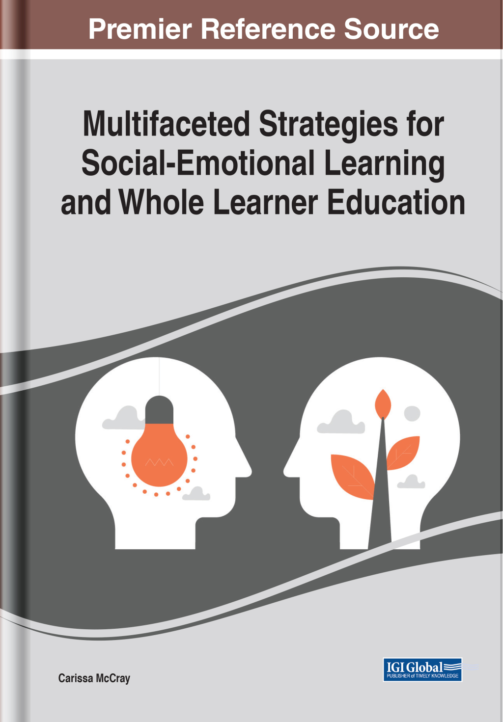 Multifaceted Strategies for Social-Emotional Learning and Whole Learner Education  â€“ PDF/EPUB Version Downloadable