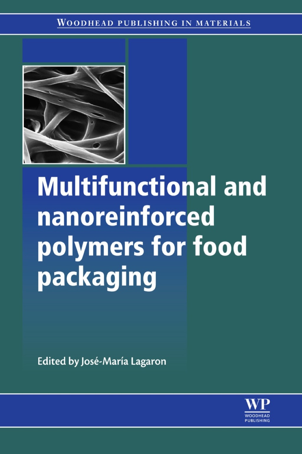 Multifunctional and Nanoreinforced Polymers for Food Packaging  â€“ PDF/EPUB Version Downloadable