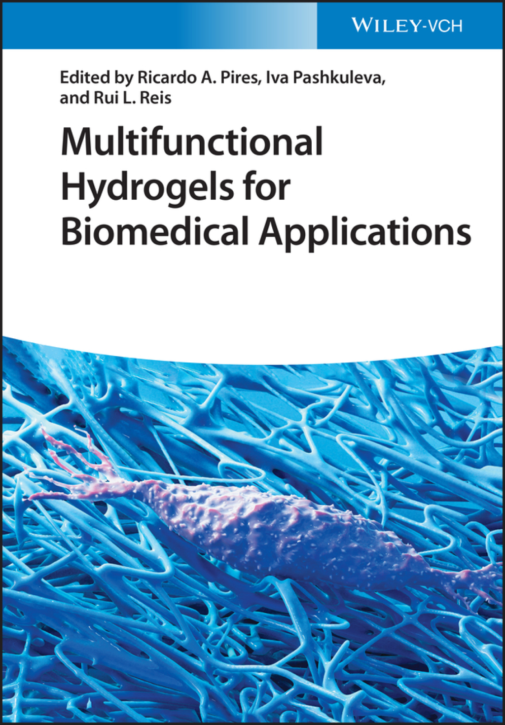 Multifunctional Hydrogels for Biomedical Applications 1st Edition â€“ PDF/EPUB Version Downloadable