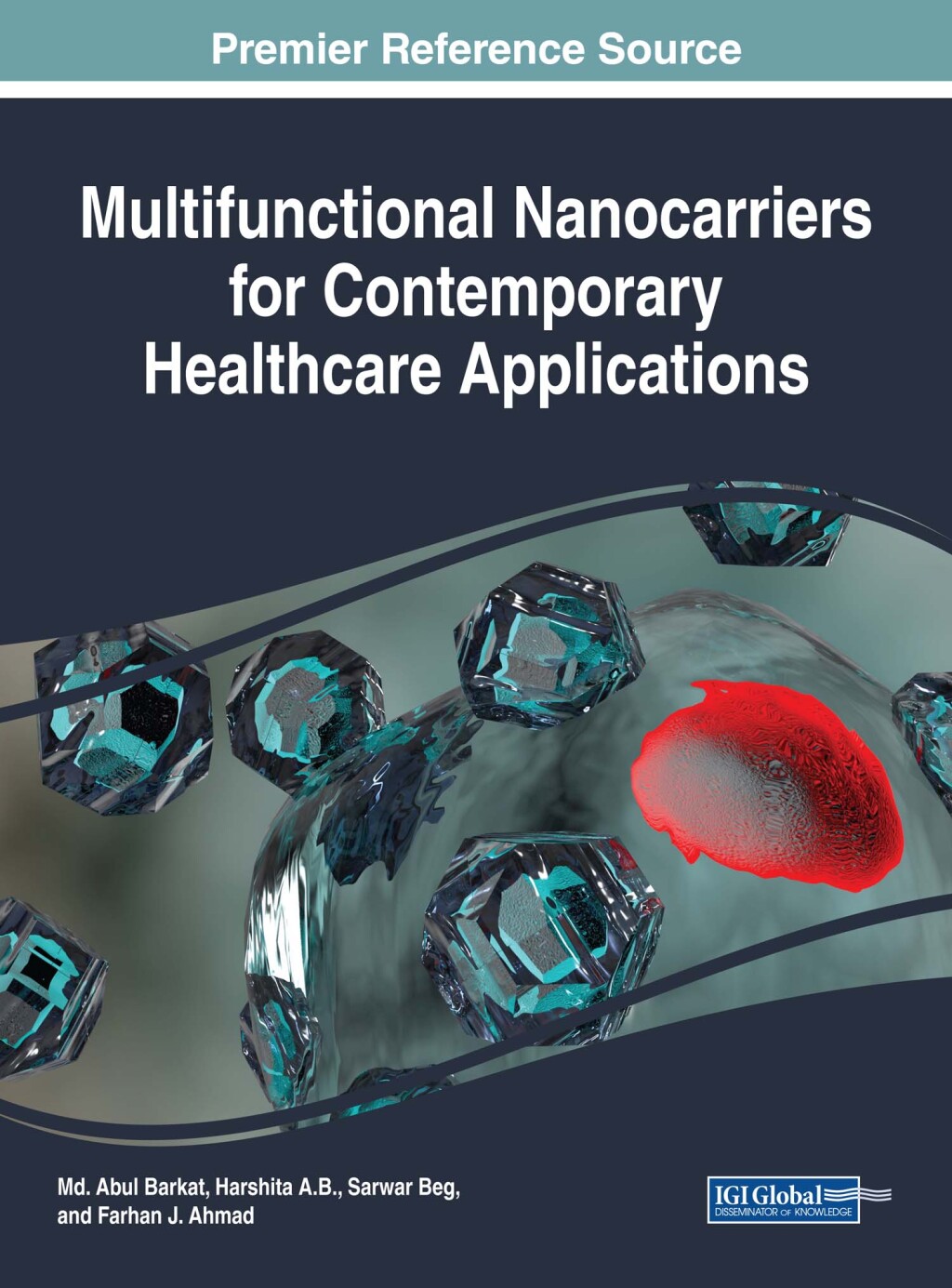 Multifunctional Nanocarriers for Contemporary Healthcare Applications  â€“ PDF/EPUB Version Downloadable