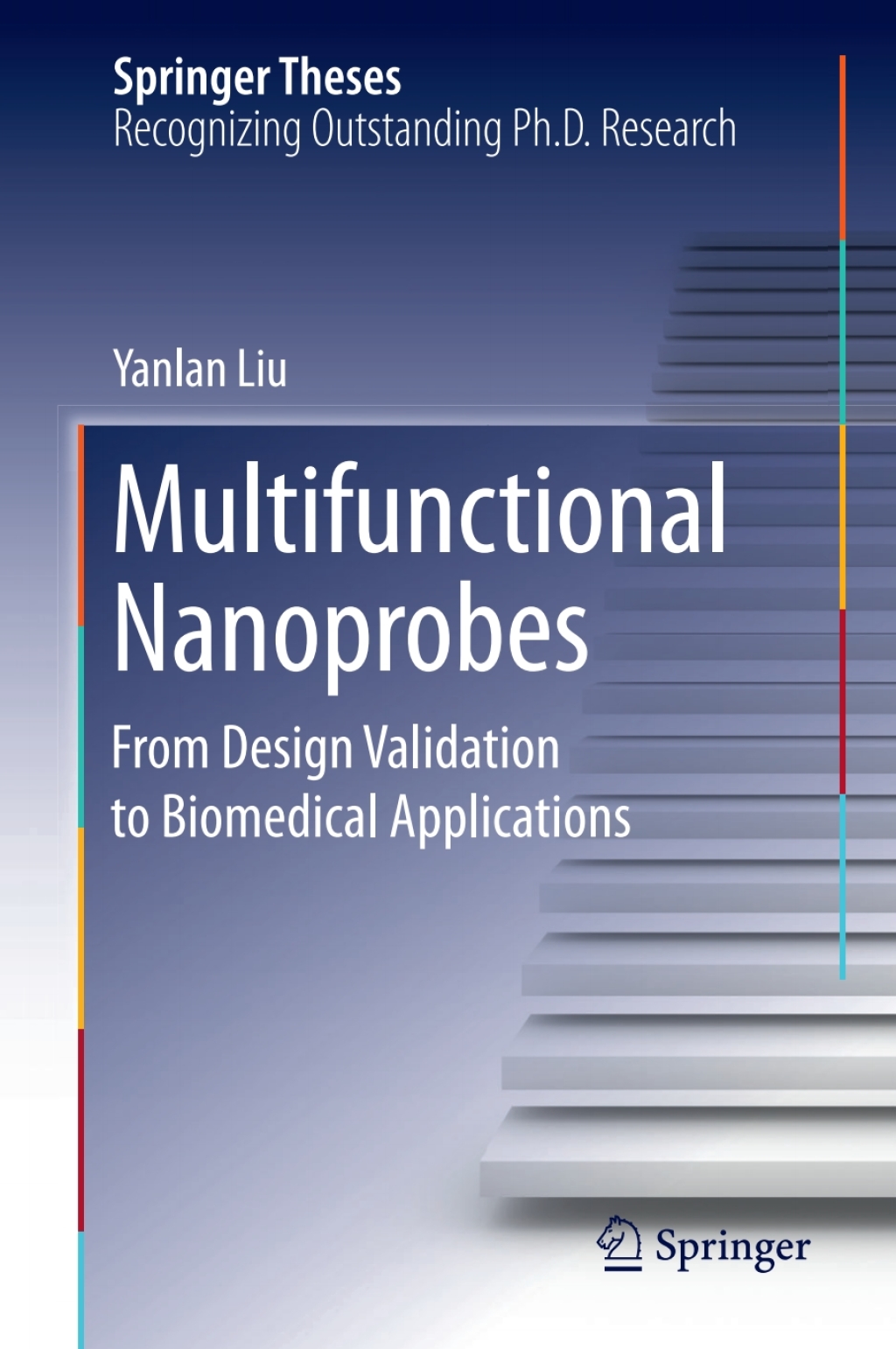 Multifunctional Nanoprobes From Design Validation to Biomedical Applications  â€“ PDF/EPUB Version Downloadable