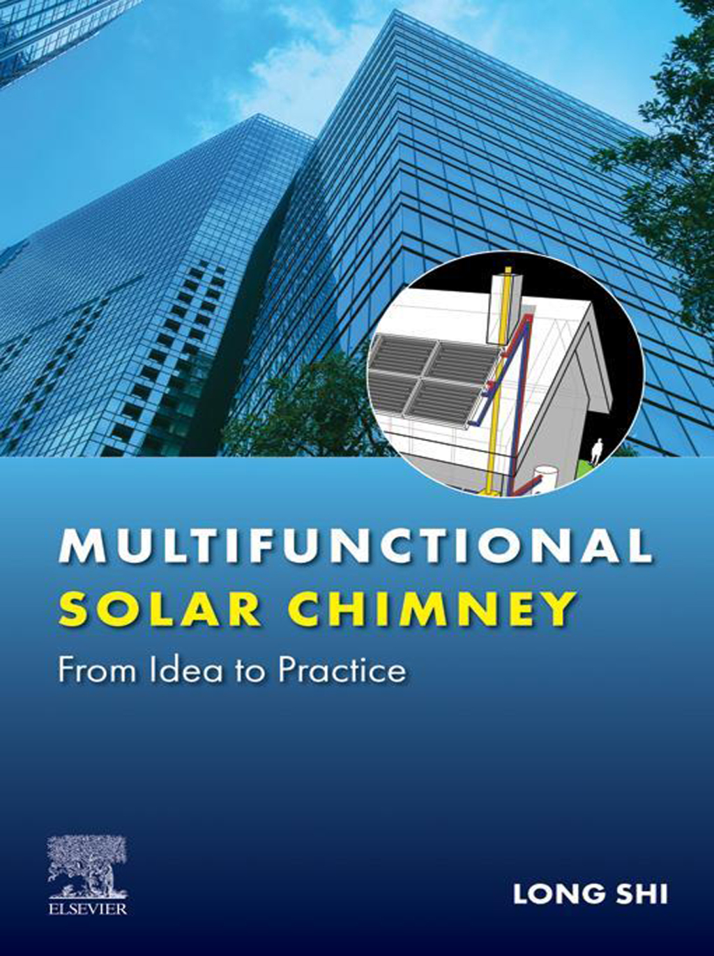 Multifunctional Solar Chimney From Idea to Practice  â€“ PDF/EPUB Version Downloadable