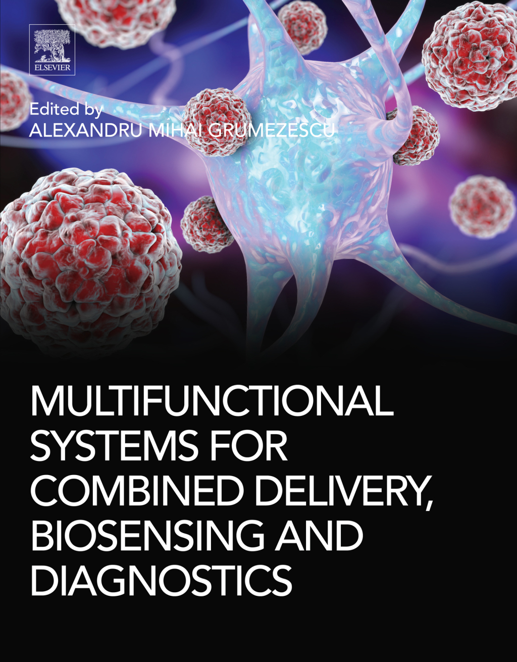 Multifunctional Systems for Combined Delivery, Biosensing and Diagnostics  â€“ PDF/EPUB Version Downloadable