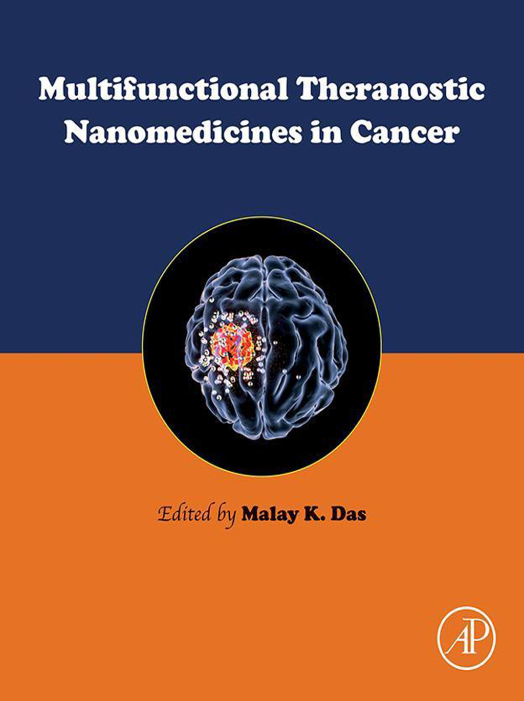 Multifunctional Theranostic Nanomedicines in Cancer  â€“ PDF/EPUB Version Downloadable