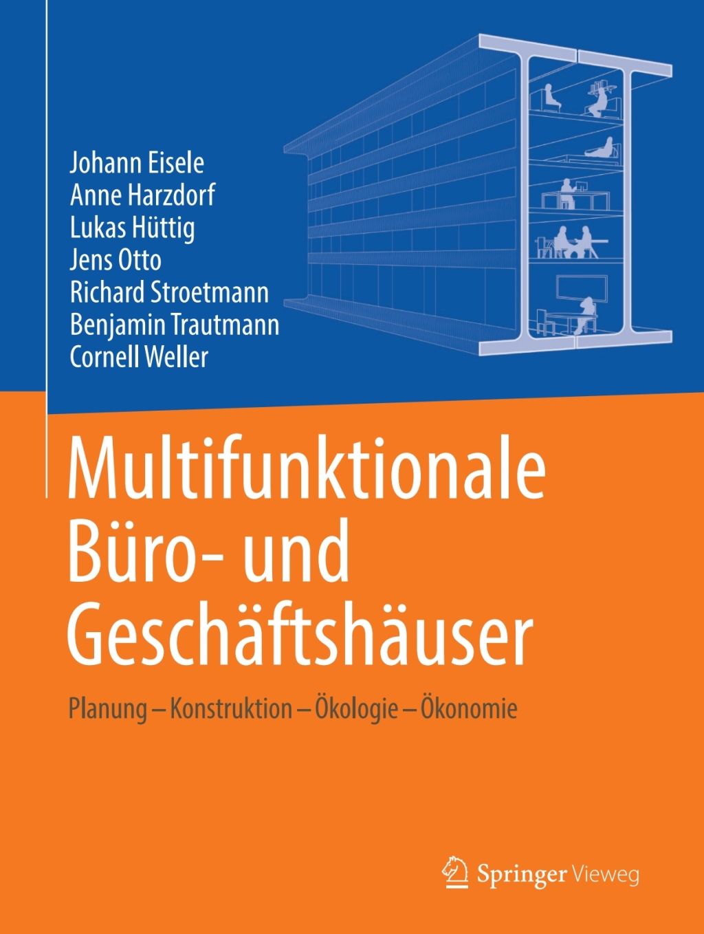 Multifunktionale BÃ¼ro- und GeschÃ¤ftshÃ¤user Planung â€“ Konstruktion â€“ Ã–kologie â€“ Ã–konomie  â€“ PDF/EPUB Version Downloadable
