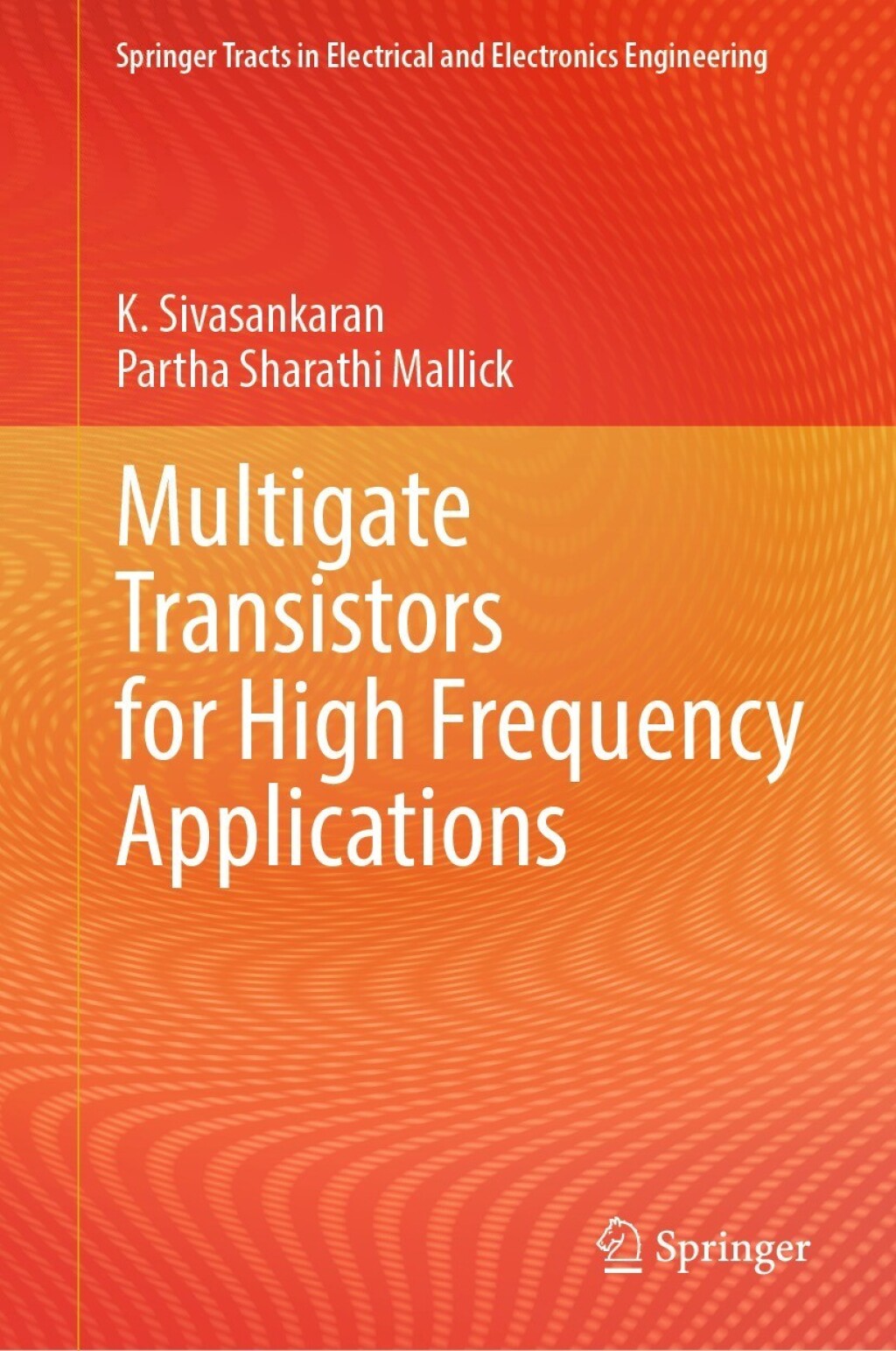Multigate Transistors for High Frequency Applications  â€“ PDF/EPUB Version Downloadable