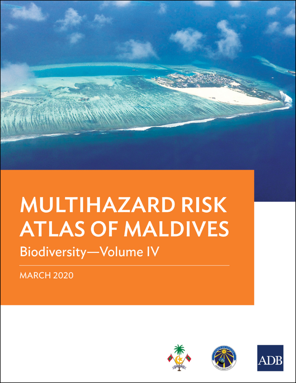 Multihazard Risk Atlas of Maldives: Biodiversityâ€”Volume IV - (PDF/EPUB Version)