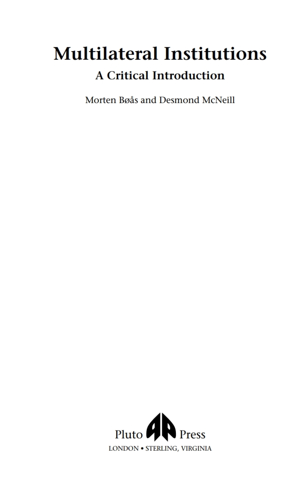 Multilateral Institutions A Critical Introduction 1st Edition â€“ PDF/EPUB Version Downloadable