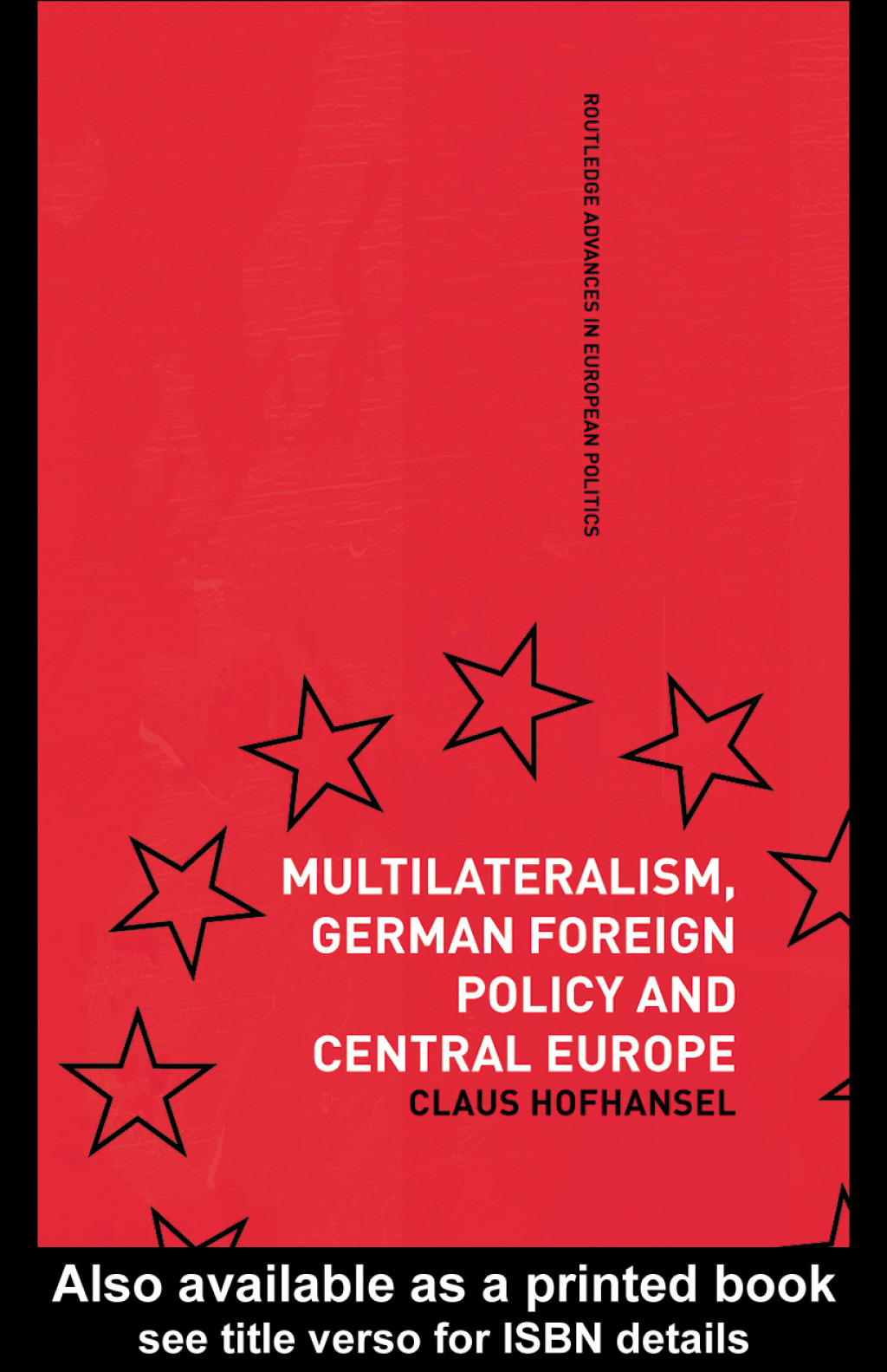Multilateralism, German Foreign Policy and Central Europe 1st Edition â€“ PDF/EPUB Version Downloadable