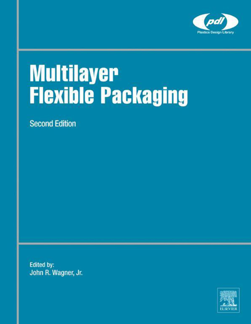 Multilayer Flexible Packaging 2nd Edition â€“ PDF/EPUB Version Downloadable