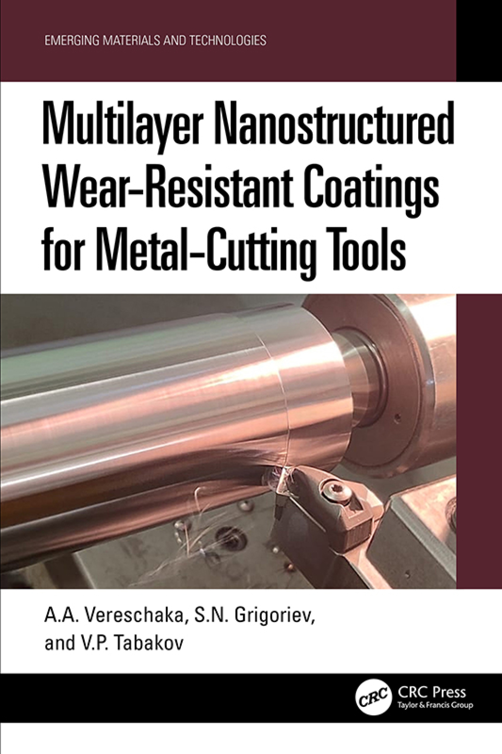Multilayer Nanostructured Wear-Resistant Coatings for Metal-Cutting Tools 1st Edition â€“ PDF/EPUB Version Downloadable