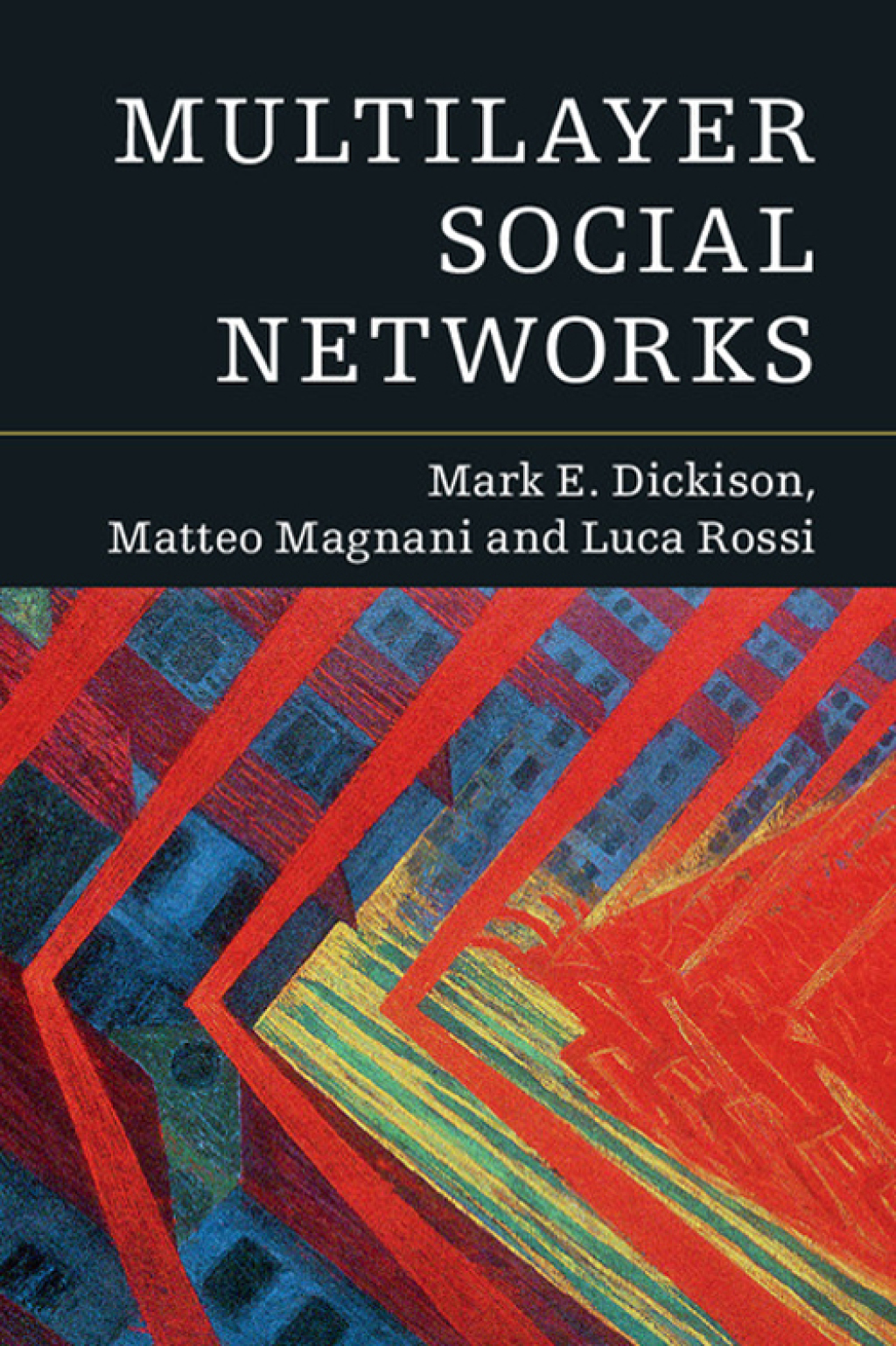 Multilayer Social Networks  â€“ PDF/EPUB Version Downloadable