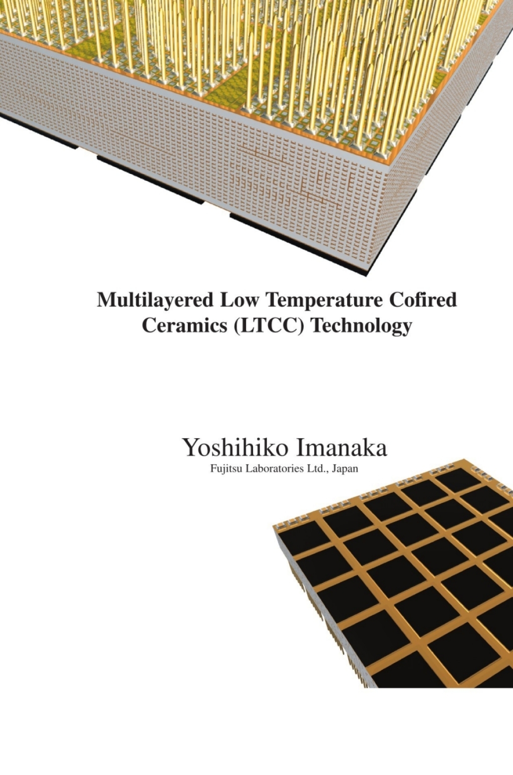 Multilayered Low Temperature Cofired Ceramics (LTCC) Technology  â€“ PDF/EPUB Version Downloadable