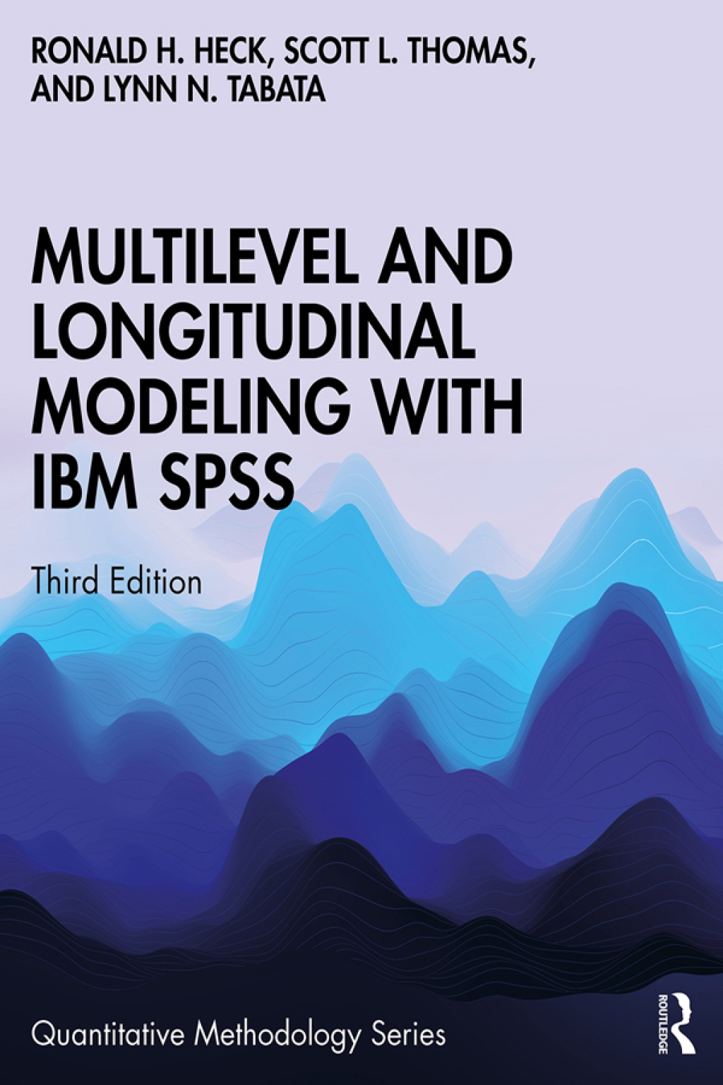 Multilevel and Longitudinal Modeling with IBM SPSS 3rd Edition â€“ PDF/EPUB Version Downloadable