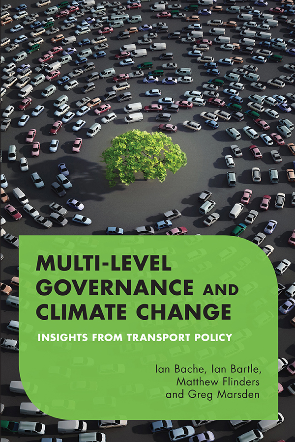 Multilevel Governance and Climate Change Insights From Transport Policy 1st Edition â€“ PDF/EPUB Version Downloadable
