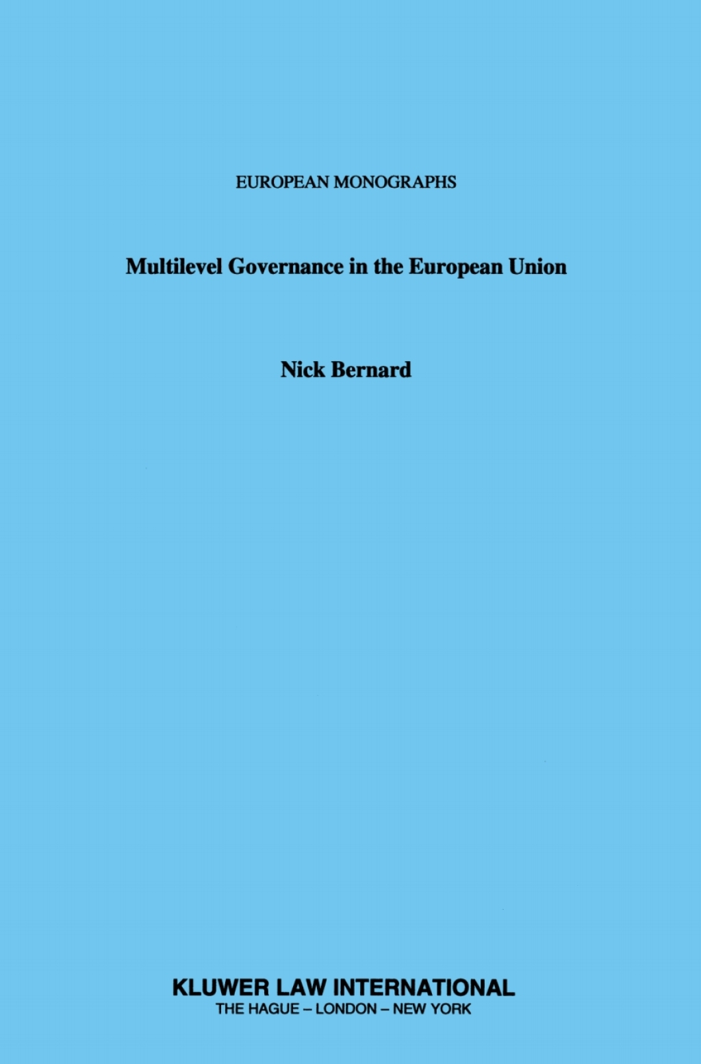 Multilevel Governance in the European Union  â€“ PDF/EPUB Version Downloadable