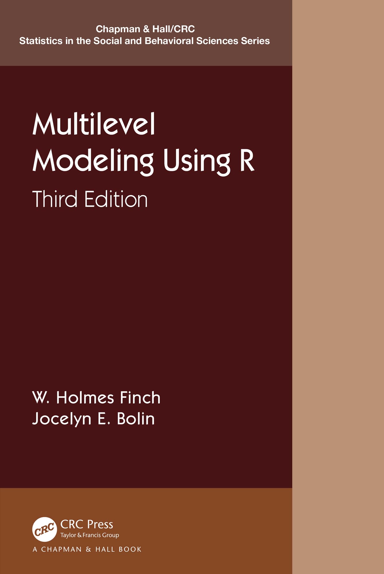 Multilevel Modeling Using R (Chapman & Hall/CRC Statistics in the ...