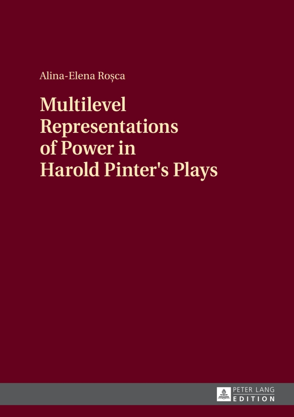 Multilevel Representations of Power in Harold Pinter's Plays 1st Edition â€“ PDF/EPUB Version Downloadable