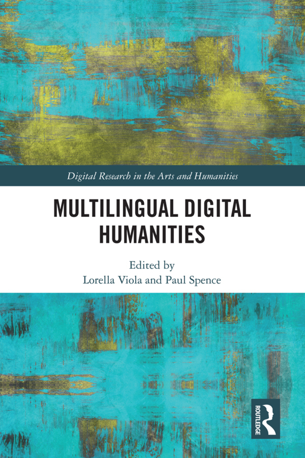 Multilingual Digital Humanities 1st Edition â€“ PDF/EPUB Version Downloadable