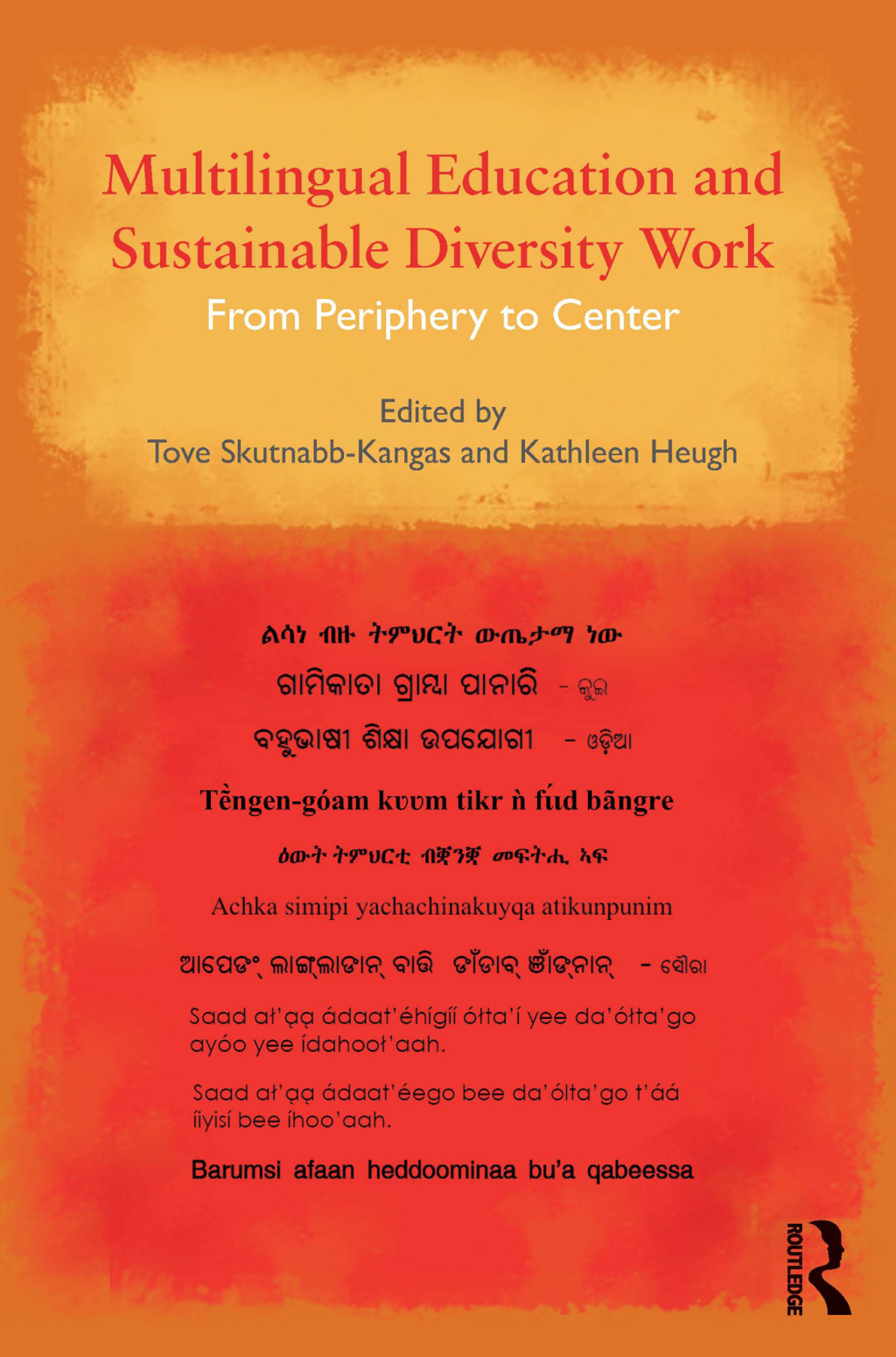 Multilingual Education and Sustainable Diversity Work From Periphery to Center 1st Edition â€“ PDF/EPUB Version Downloadable