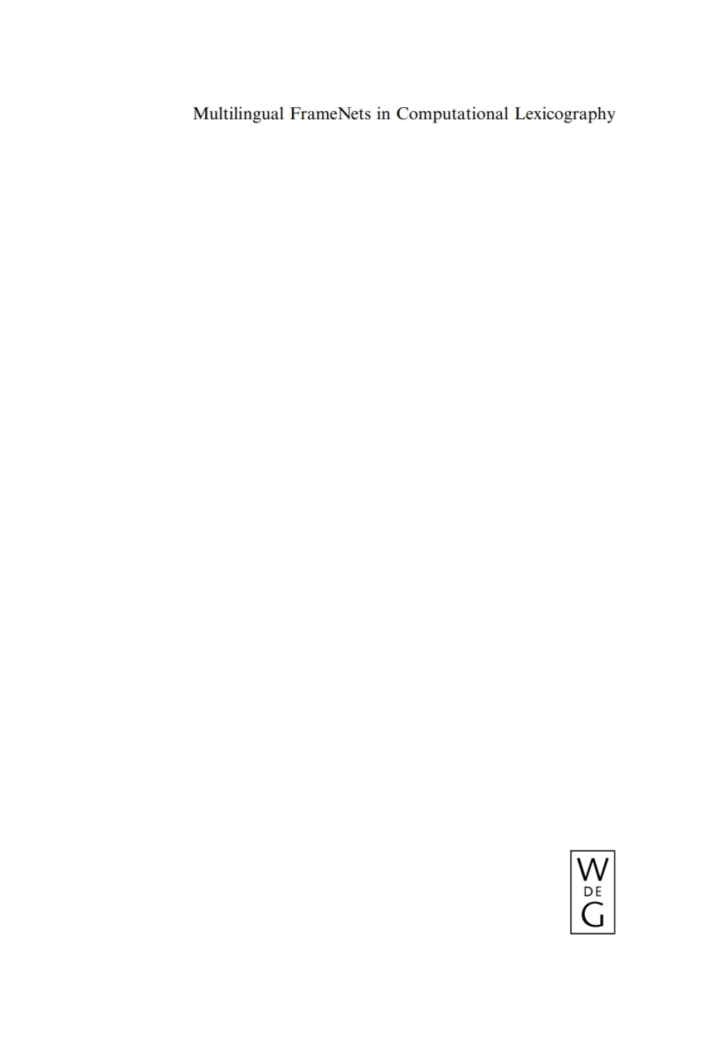 Multilingual FrameNets in Computational Lexicography Methods and Applications 1st Edition â€“ PDF/EPUB Version Downloadable