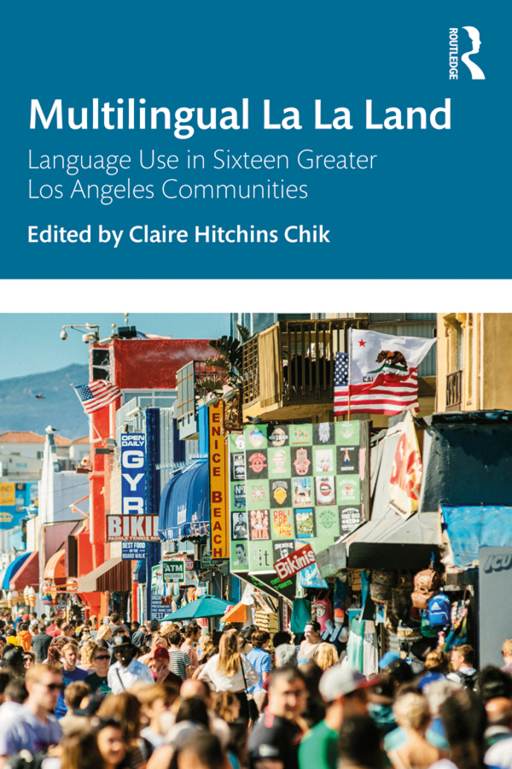 Multilingual La La Land Language Use in Sixteen Greater Los Angeles Communities 1st Edition â€“ PDF/EPUB Version Downloadable