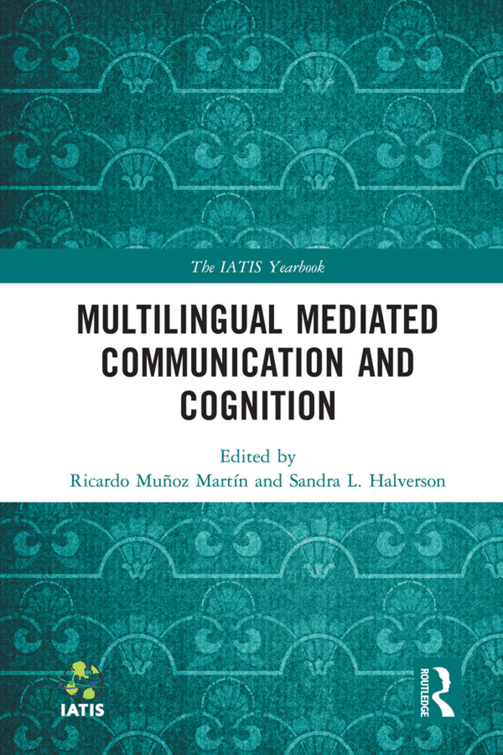 Multilingual Mediated Communication and Cognition 1st Edition â€“ PDF/EPUB Version Downloadable