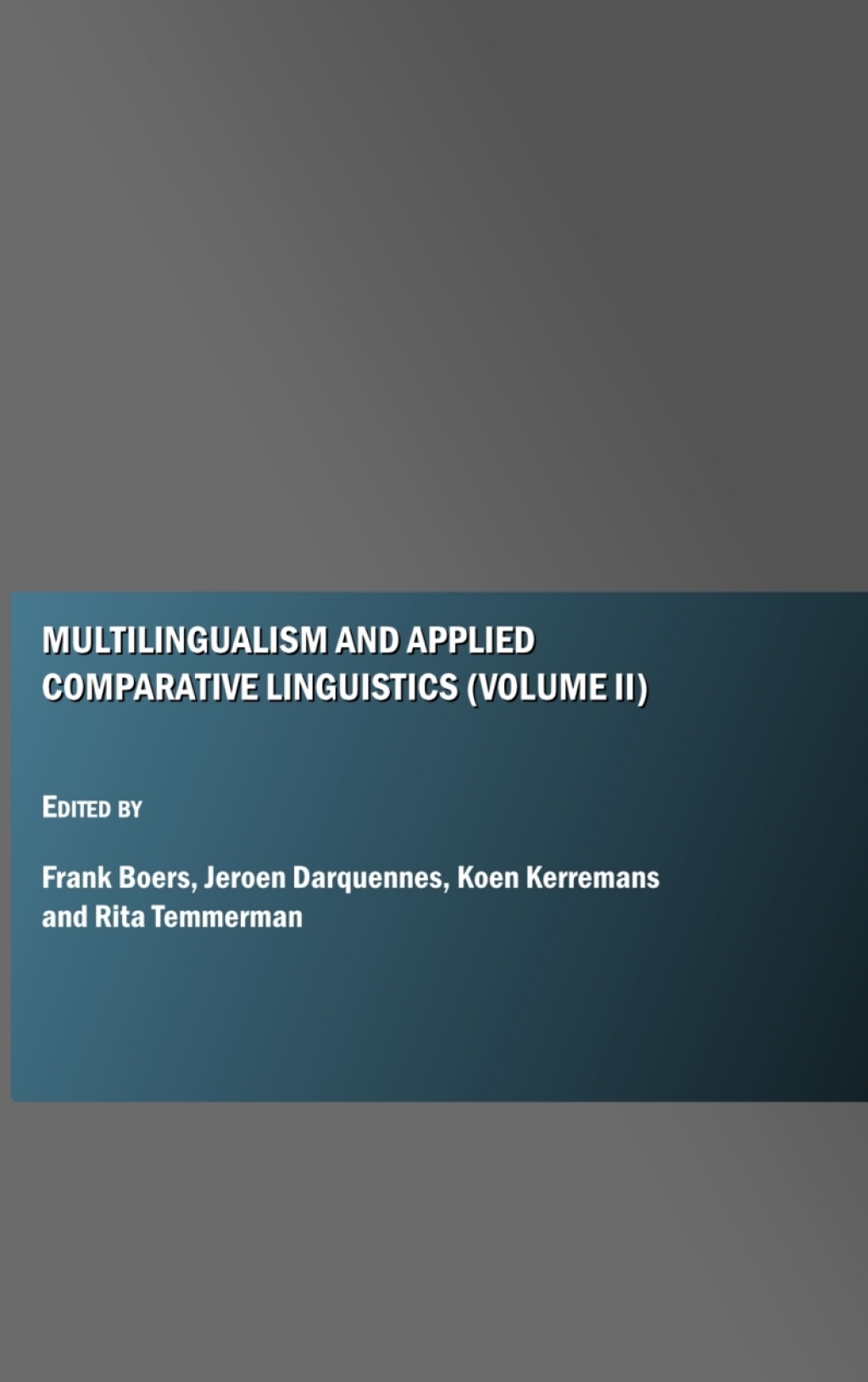Multilingualism and Applied Comparative Linguistics (Volume II) 1st Edition â€“ PDF/EPUB Version Downloadable