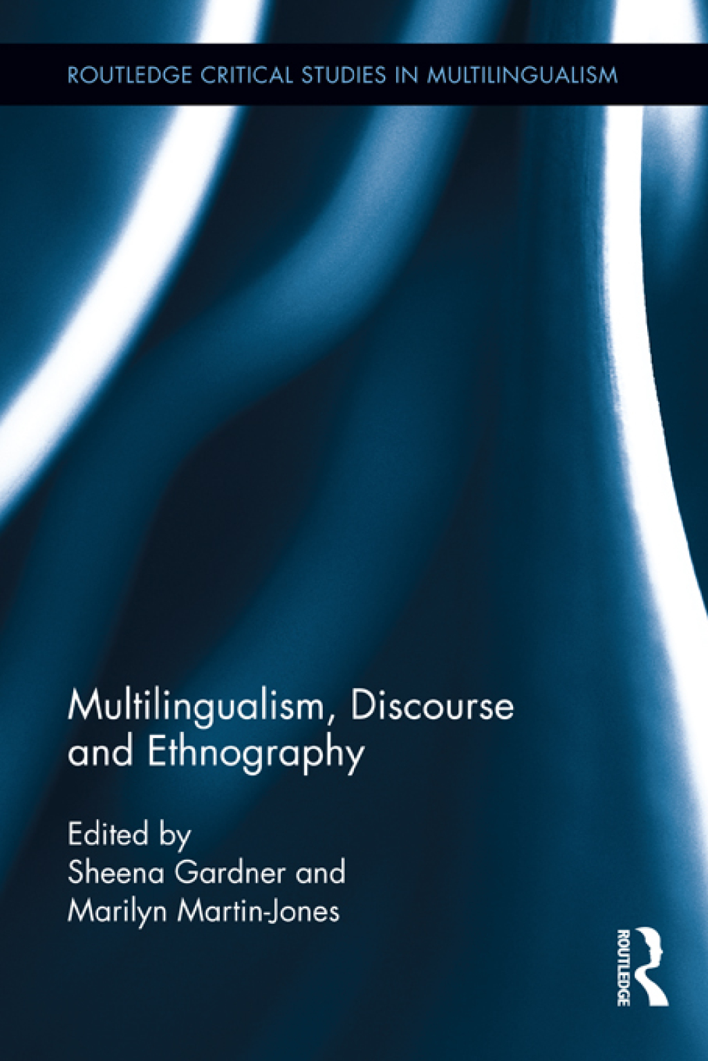 Multilingualism, Discourse, and Ethnography 1st Edition â€“ PDF/EPUB Version Downloadable