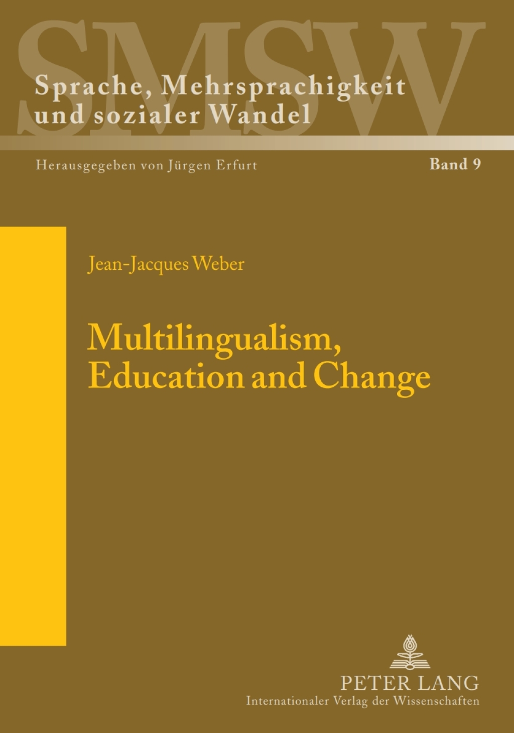 Multilingualism, Education and Change 1st Edition â€“ PDF/EPUB Version Downloadable