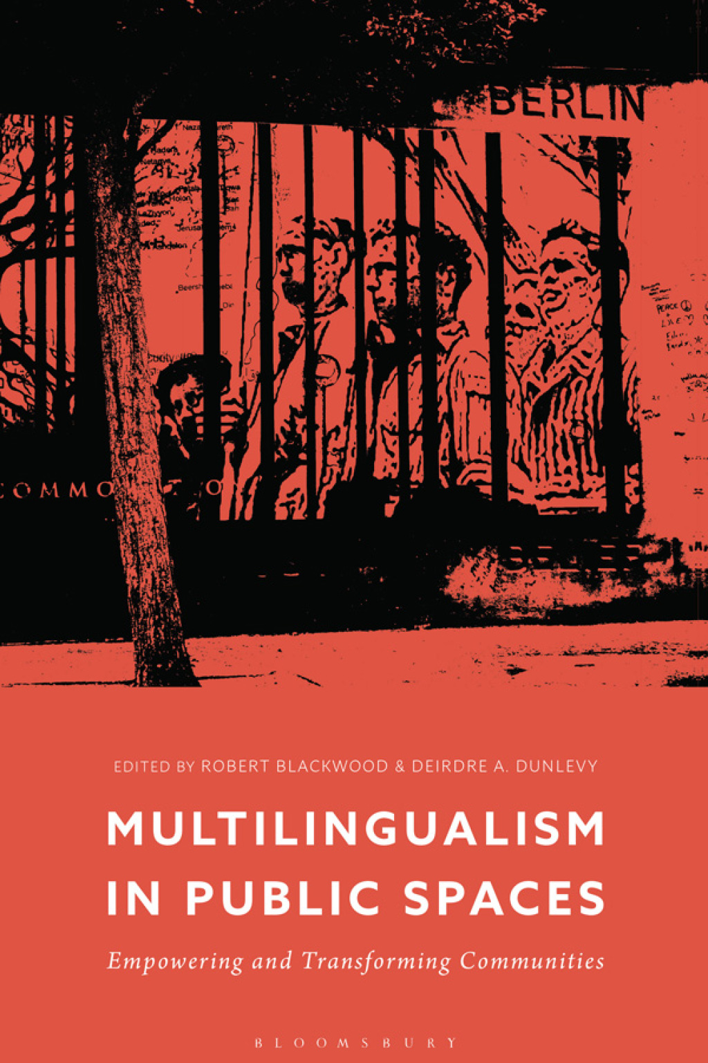 Multilingualism in Public Spaces Empowering and Transforming Communities 1st Edition â€“ PDF/EPUB Version Downloadable