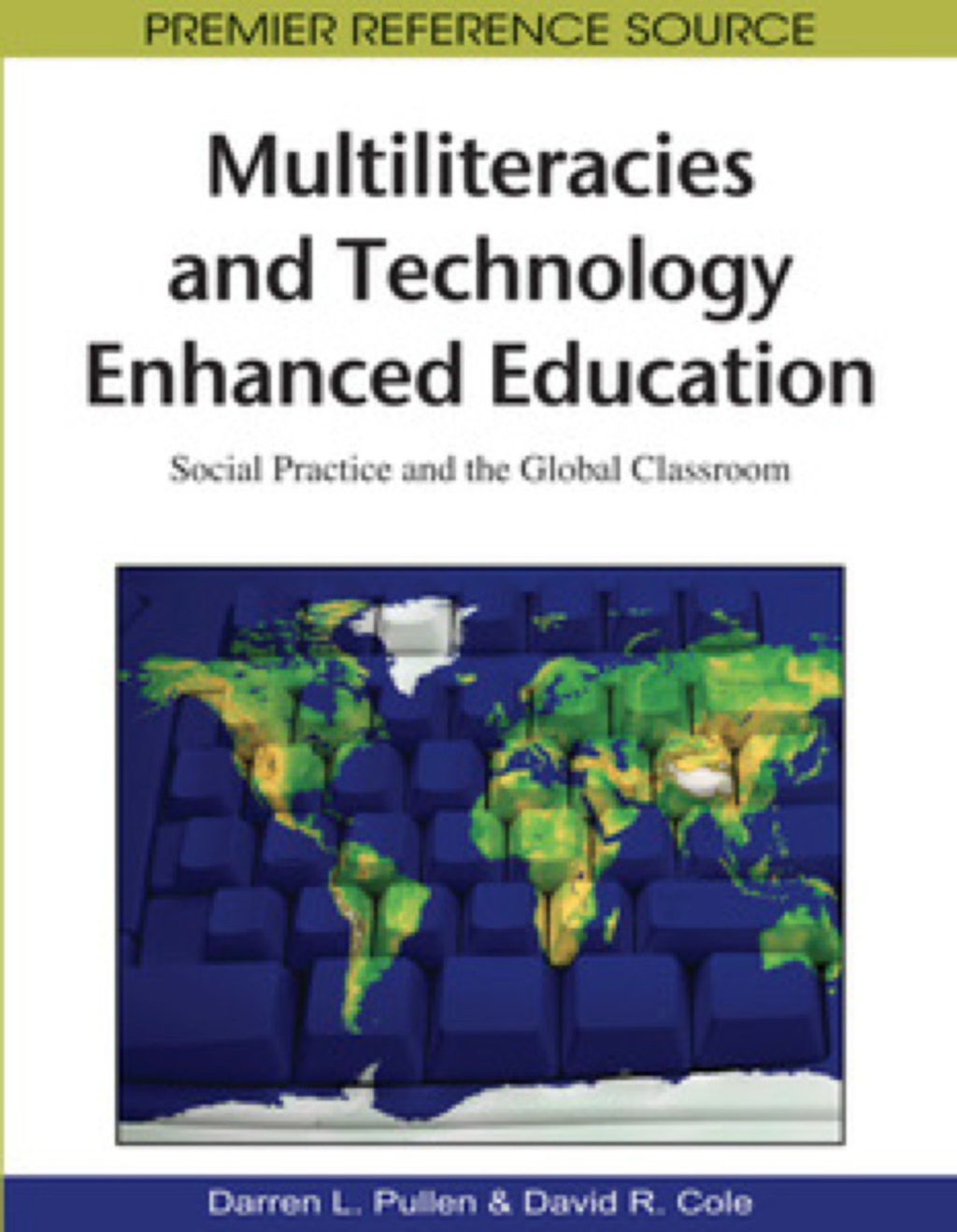 Multiliteracies and Technology Enhanced Education  â€“ PDF/EPUB Version Downloadable
