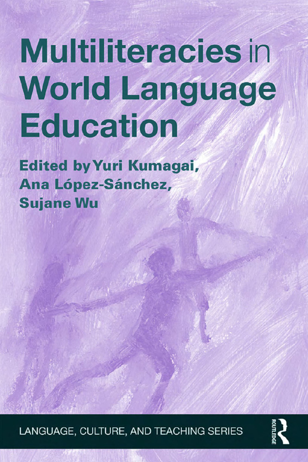 Multiliteracies in World Language Education 1st Edition â€“ PDF/EPUB Version Downloadable