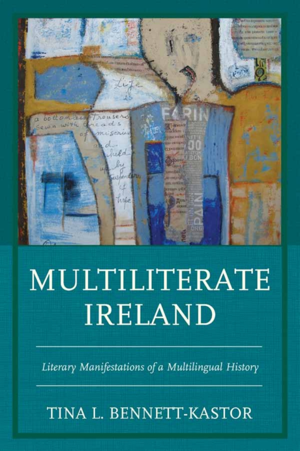 Multiliterate Ireland Literary Manifestations of a Multilingual History 1st Edition â€“ PDF/EPUB Version Downloadable