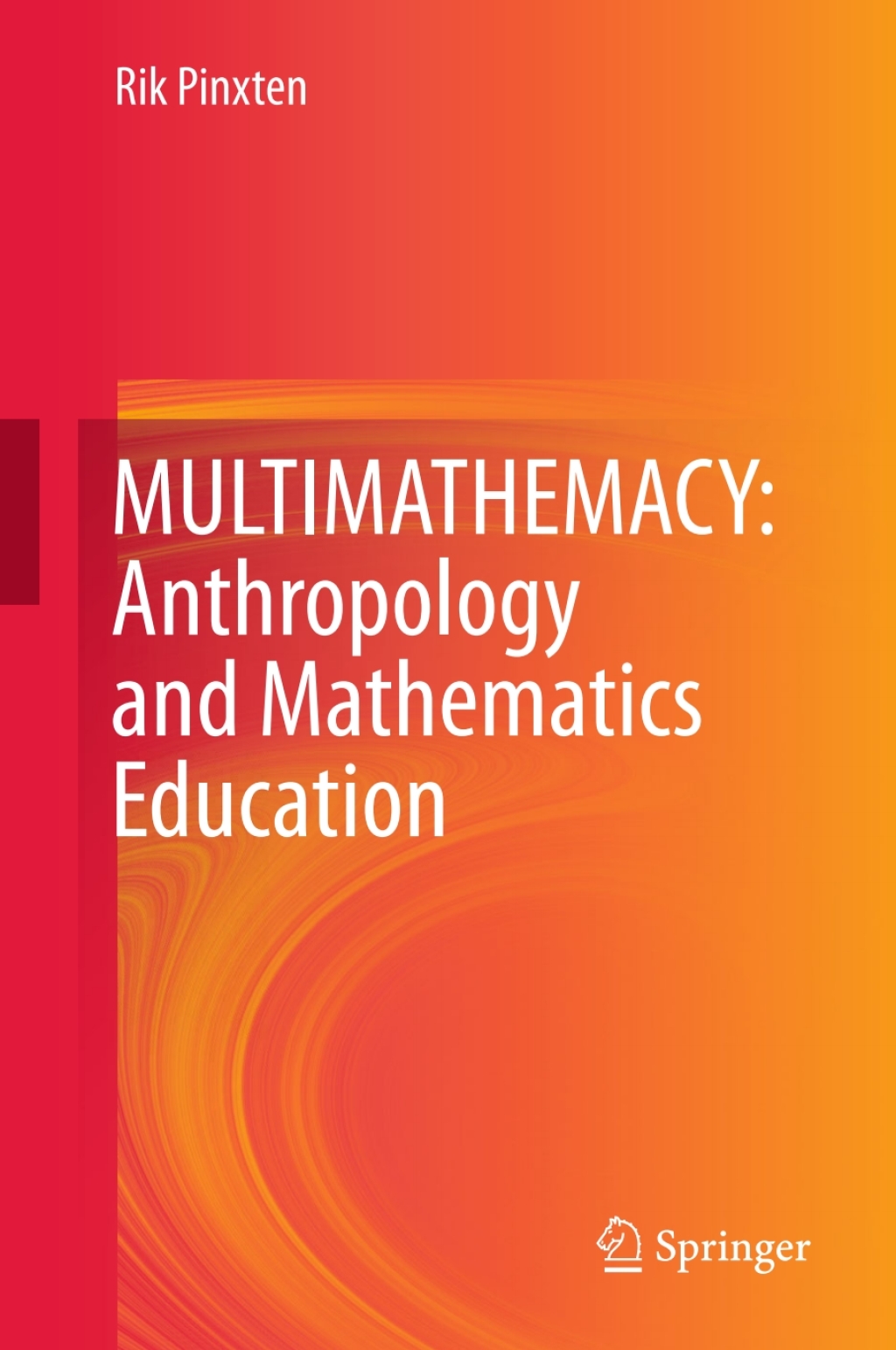 MULTIMATHEMACY: Anthropology and Mathematics Education  â€“ PDF/EPUB Version Downloadable