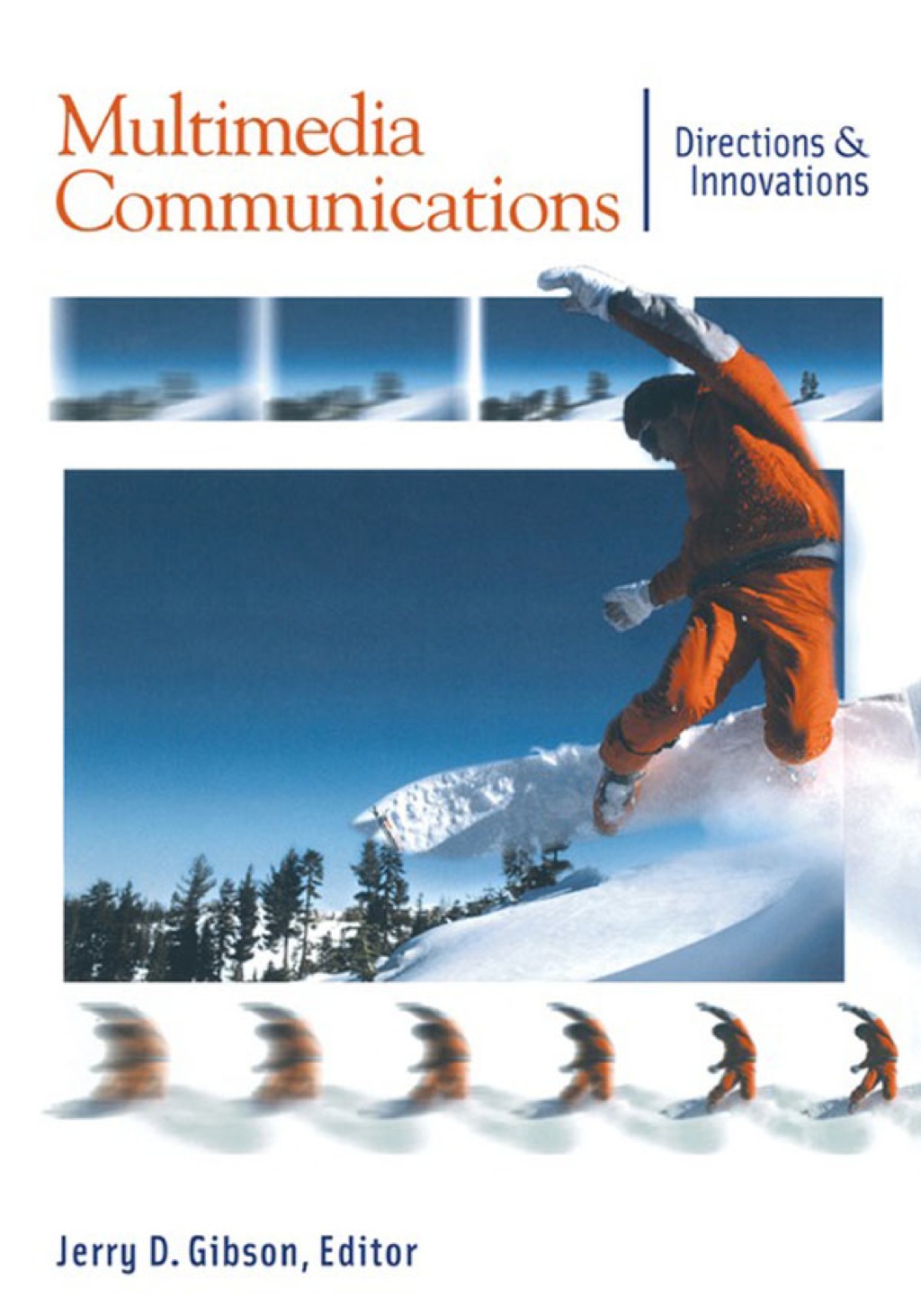 Multimedia Communications  â€“ PDF/EPUB Version Downloadable