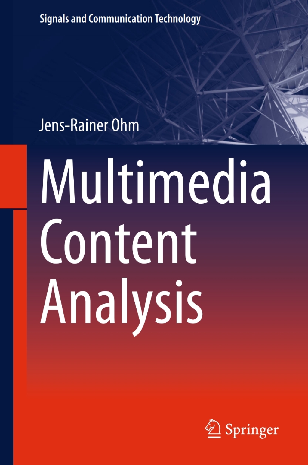 Multimedia Content Analysis  â€“ PDF/EPUB Version Downloadable