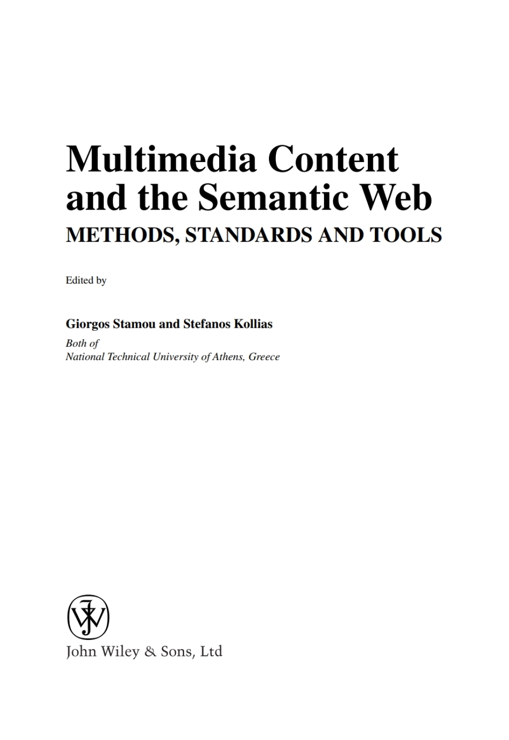 Multimedia Content and the Semantic Web Standards, Methods and Tools 1st Edition â€“ PDF/EPUB Version Downloadable