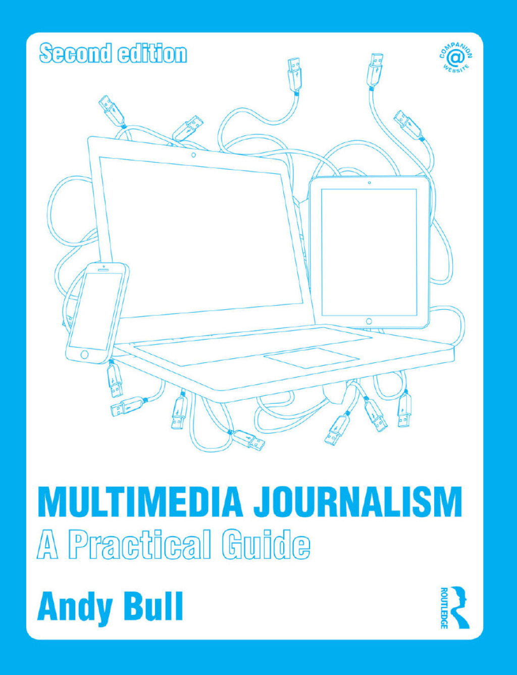 Multimedia Journalism A Practical Guide 2nd Edition â€“ PDF/EPUB Version Downloadable