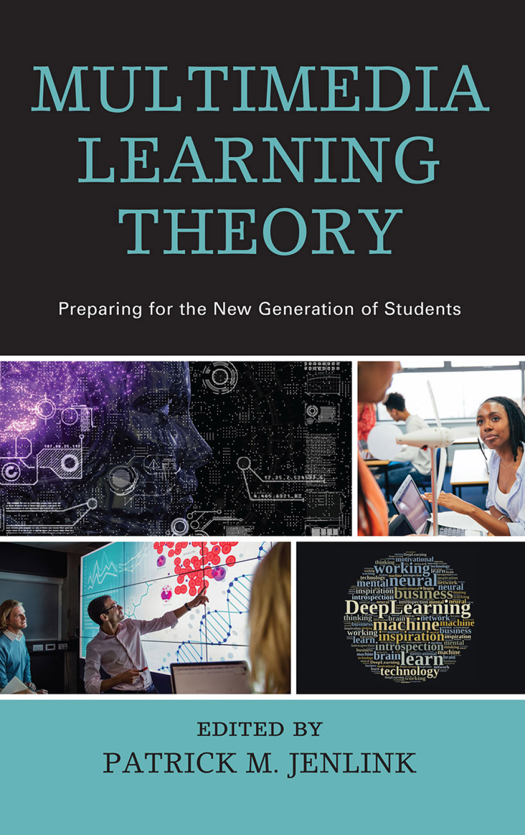 Multimedia Learning Theory Preparing for the New Generation of Students - (PDF/EPUB Version)