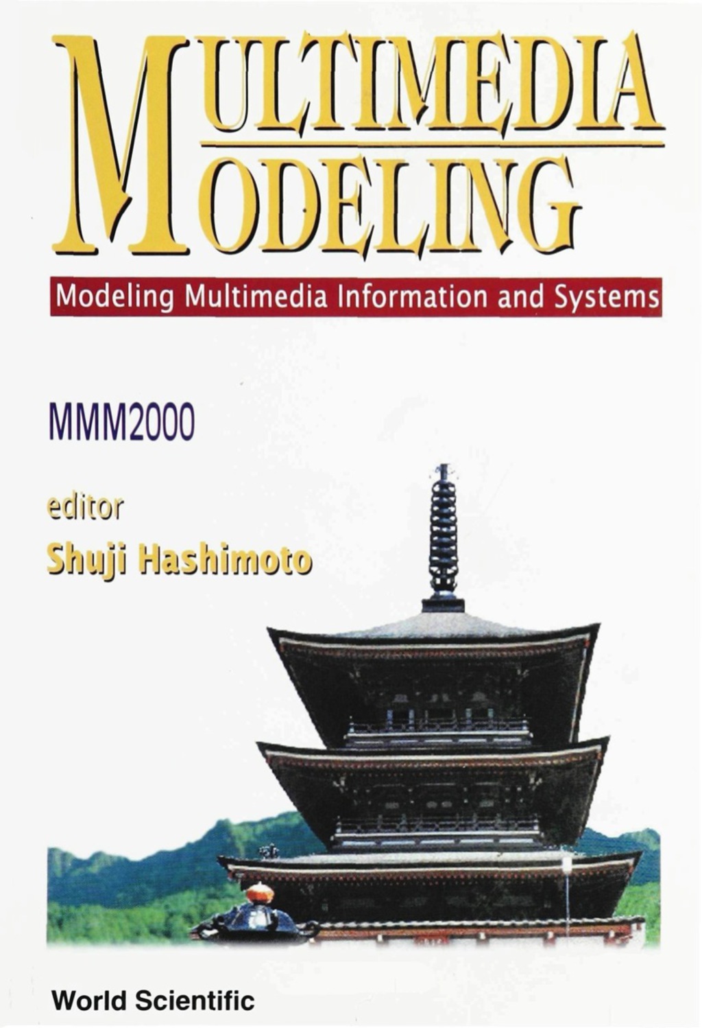 MULTIMEDIA MODELING (MMM2000) Modeling Multimedia Information and Systems  â€“ PDF/EPUB Version Downloadable