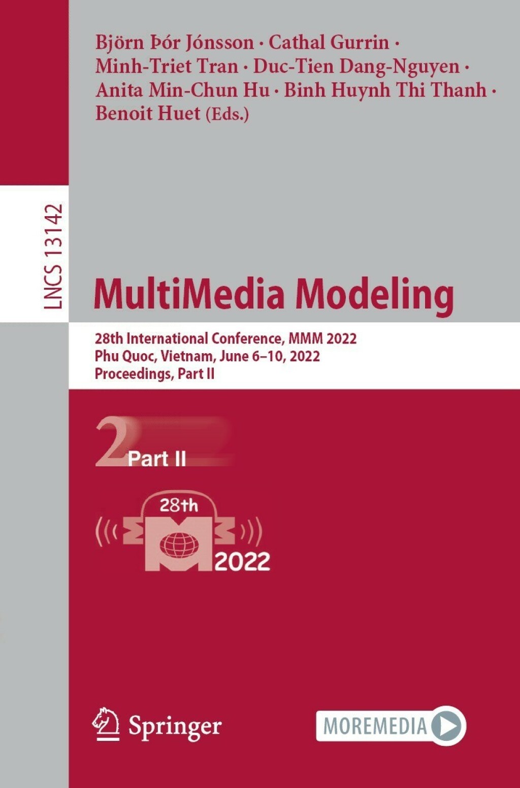 MultiMedia Modeling 28th International Conference, MMM 2022, Phu Quoc, Vietnam, June 6â€“10, 2022, Proceedings, Part II  â€“ PDF/EPUB Version Downloadable