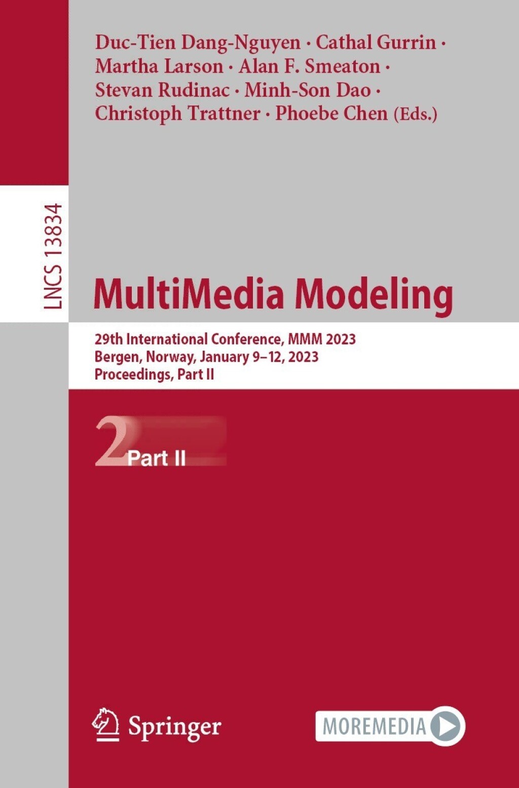 MultiMedia Modeling 29th International Conference, MMM 2023, Bergen, Norway, January 9â€“12, 2023, Proceedings, Part II  â€“ PDF/EPUB Version Downloadable