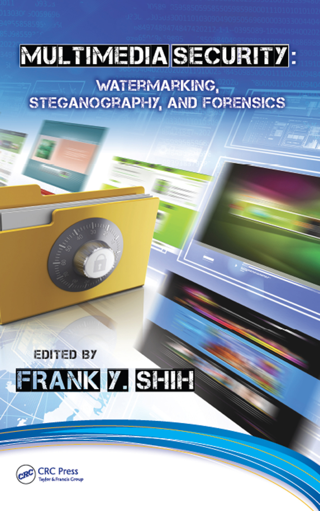 Multimedia Security Watermarking, Steganography, and Forensics 1st Edition â€“ PDF/EPUB Version Downloadable