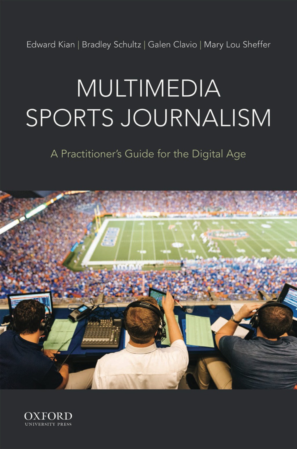 Multimedia Sports Journalism A Practitioner's Guide for the Digital Age 1st Edition â€“ PDF/EPUB Version Downloadable